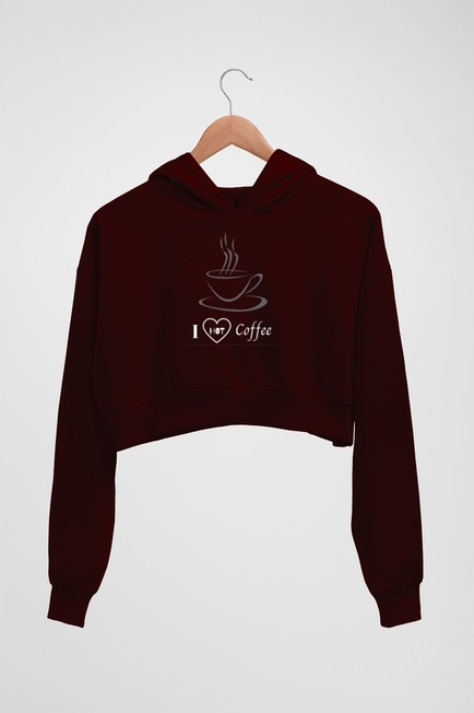 I love Hot Coffee Printed Cotton Crop Hoodies in Maroon Color