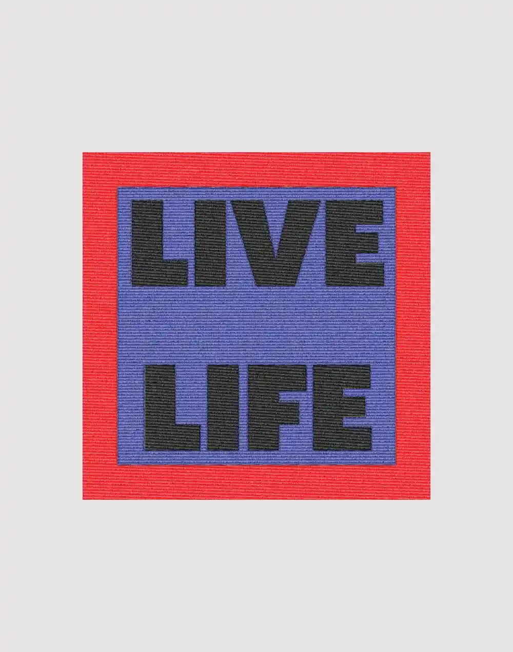 Live Life Embroidered Badge