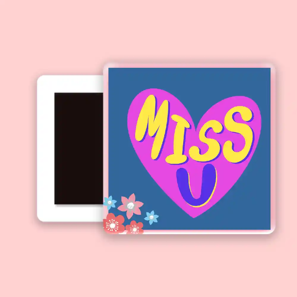 Miss You Fridge Magnet - Image 2