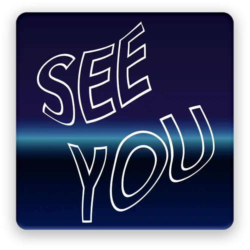 See You Fridge Magnet