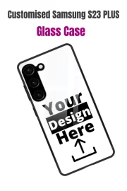 Customised Samsung Galaxy S23 Plus Mobile Back Cover Glass Case
