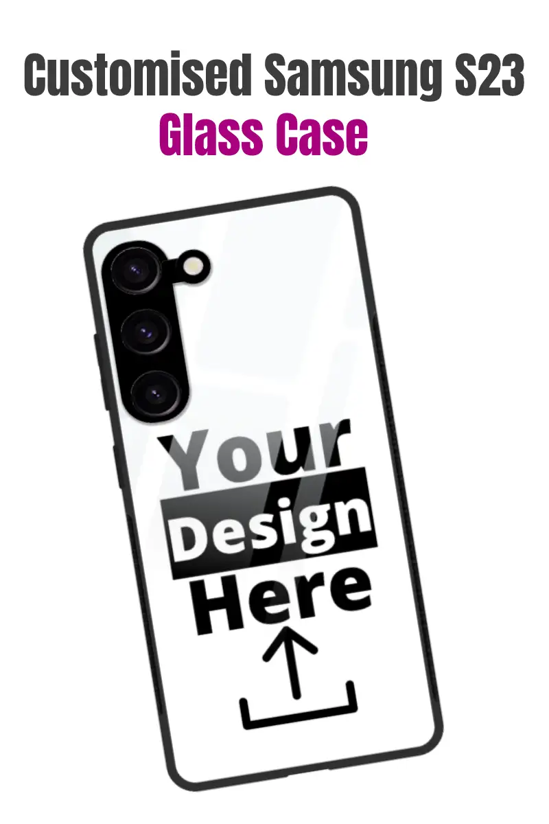 Customised Samsung Galaxy S23 Mobile Back Cover Glass Case - Image 1