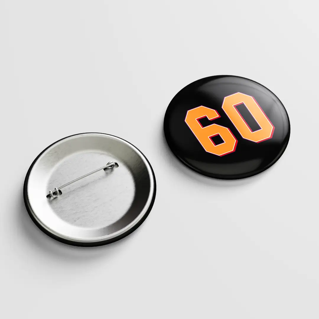 Sixty Number Pin Button Badge