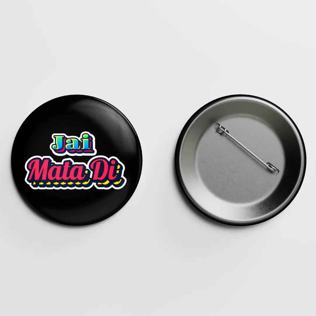 Jai MataDi Pin Button Badge