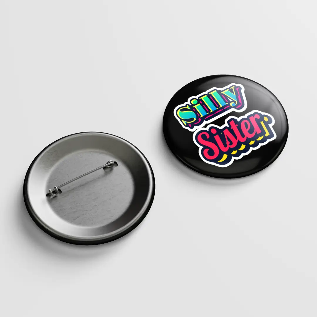 Silly Sister Badge - Image 2