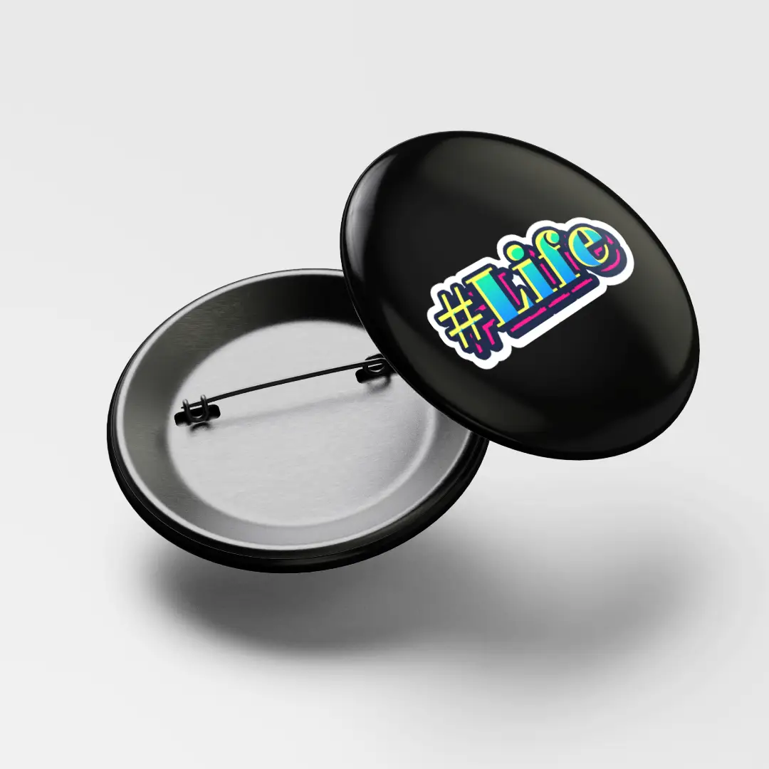 Hastag Life Badge - Image 3