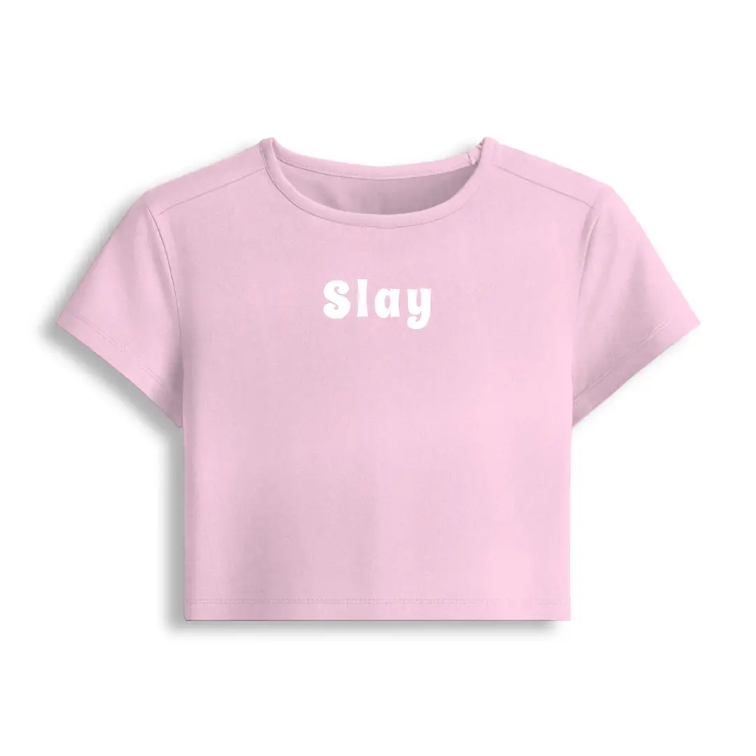Slay Stretch Fit Baby Tee Crop Top