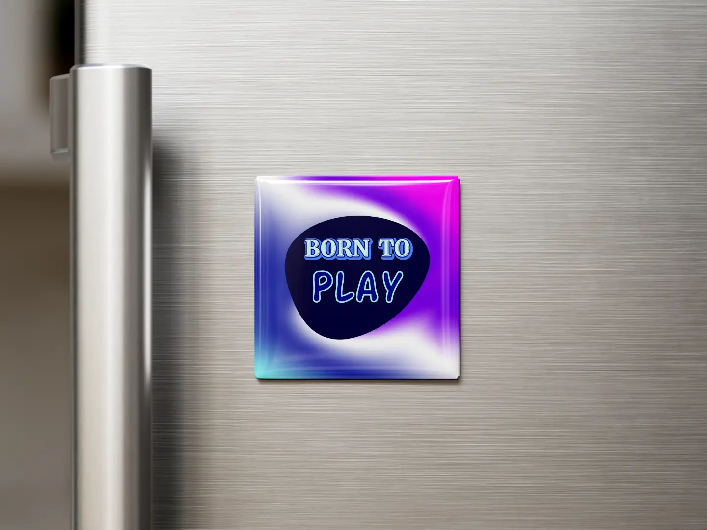 Born To Play Square Fridge Magnet