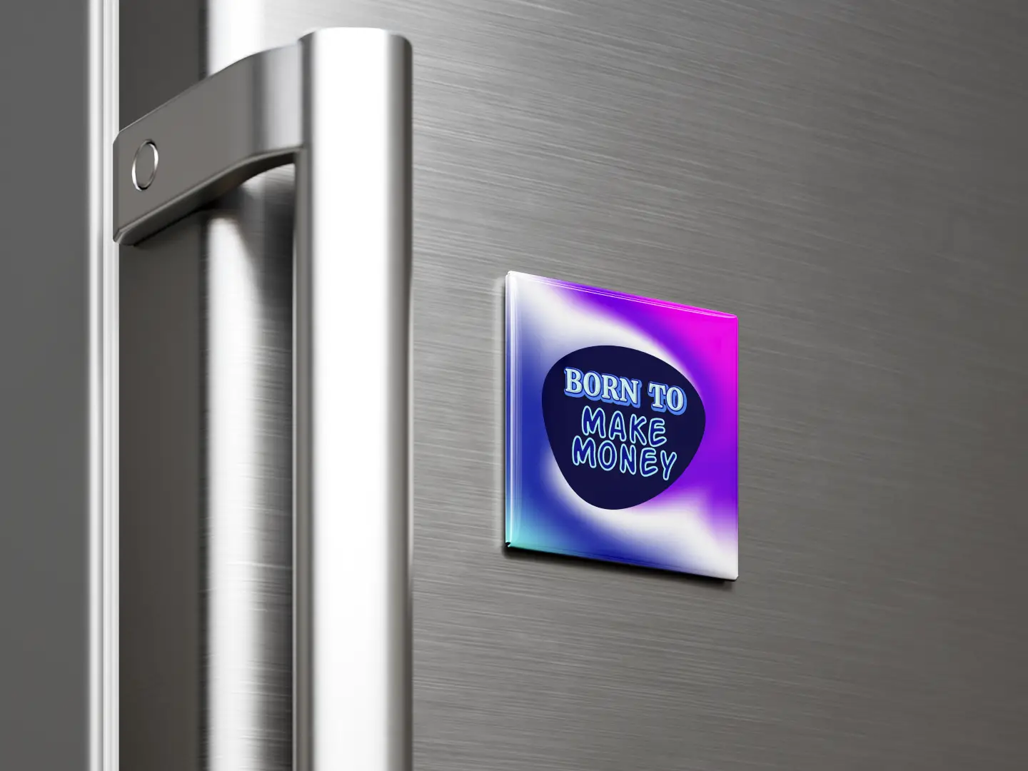 Born To Make Money Square Fridge Magnet - Image 2