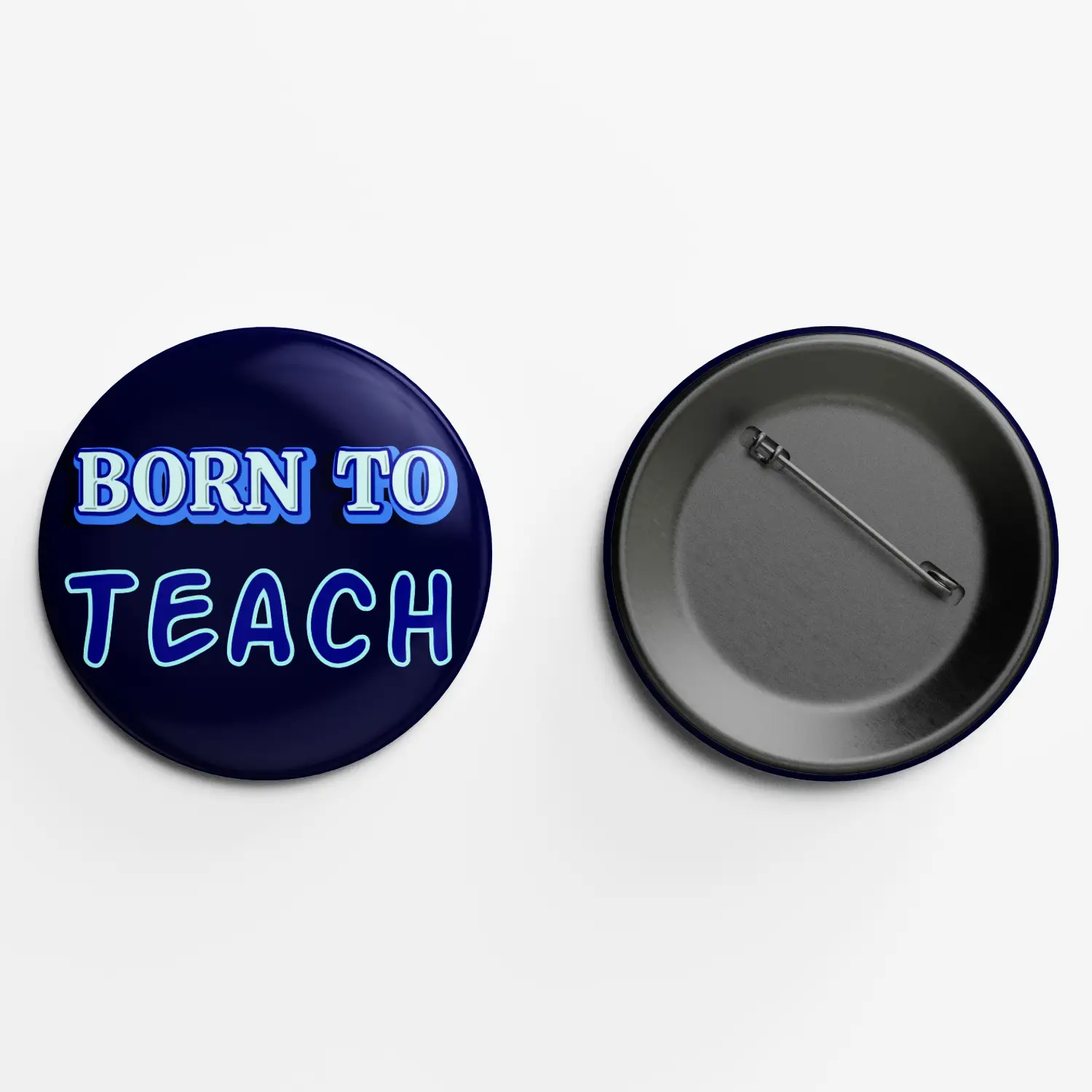 Born To Teach Badge