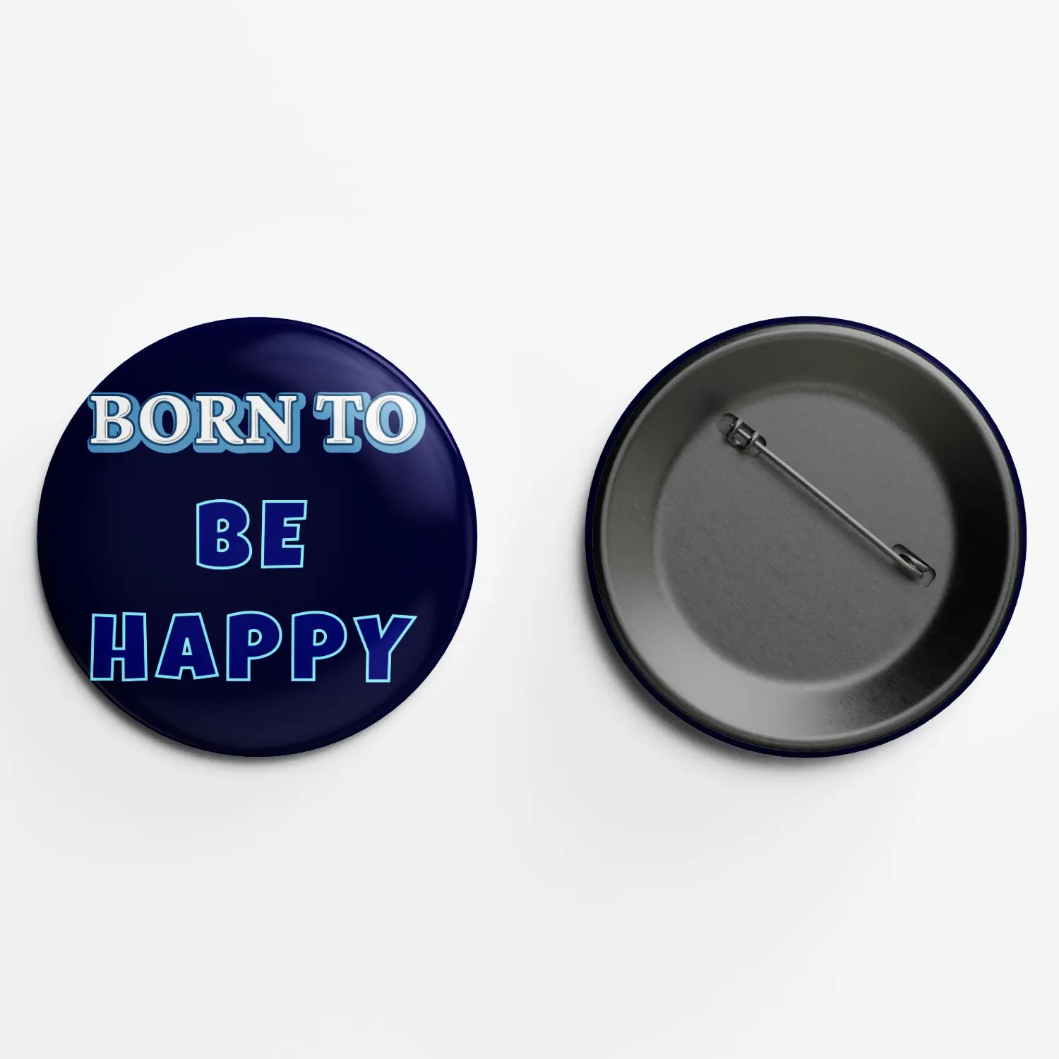 Born To Be Happy Badge