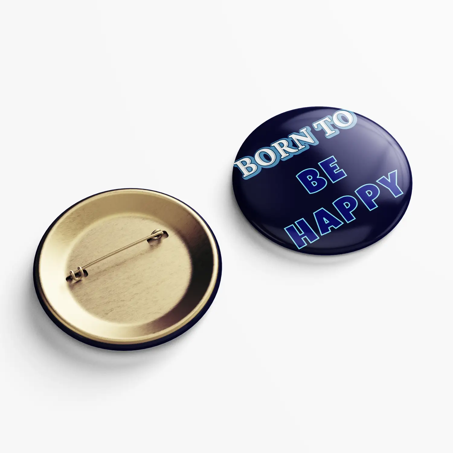 Born To Be Happy Badge - Image 2