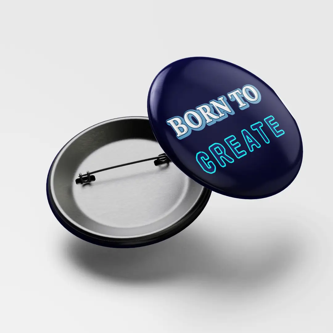 Born To Create Badge - Image 3