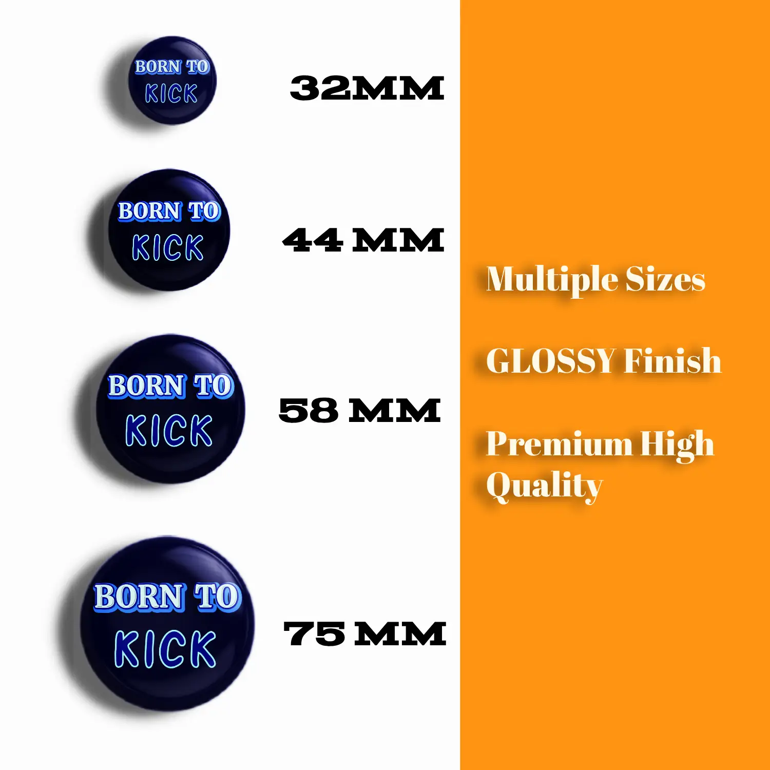 Born To Kick Pin Button Badge - Image 4