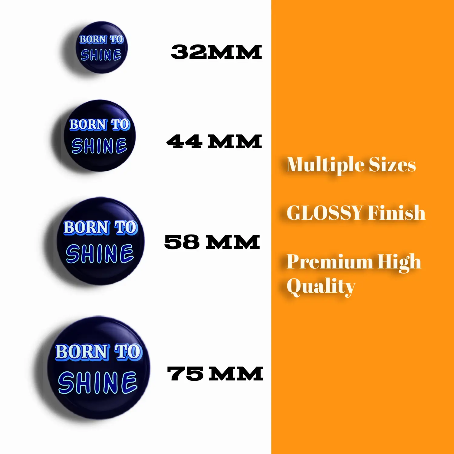 Born To Shine Pin Button Badge - Image 4