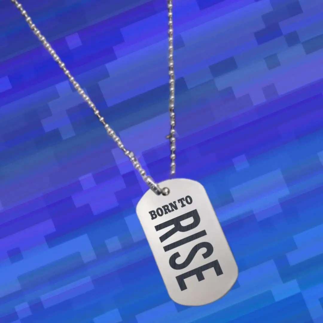 Born To Rise Everyday Dog Tag Chain Pendant - Image 2
