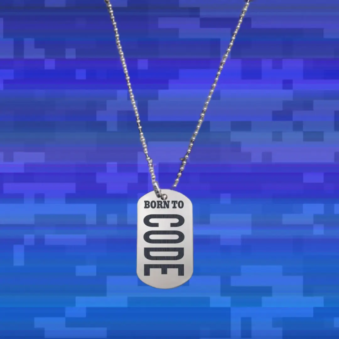 Born To Code Everyday Dog Tag Chain Pendant