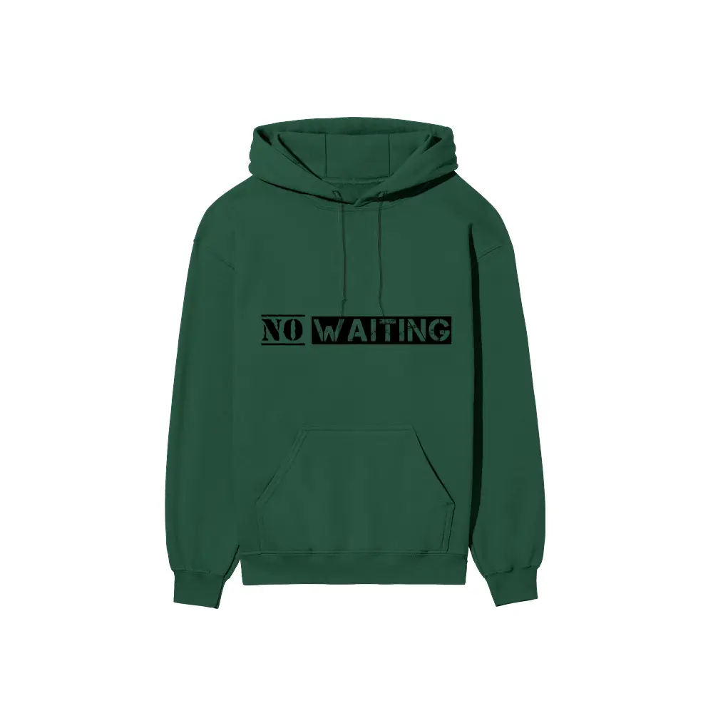 No Waiting Cotton Hoodie