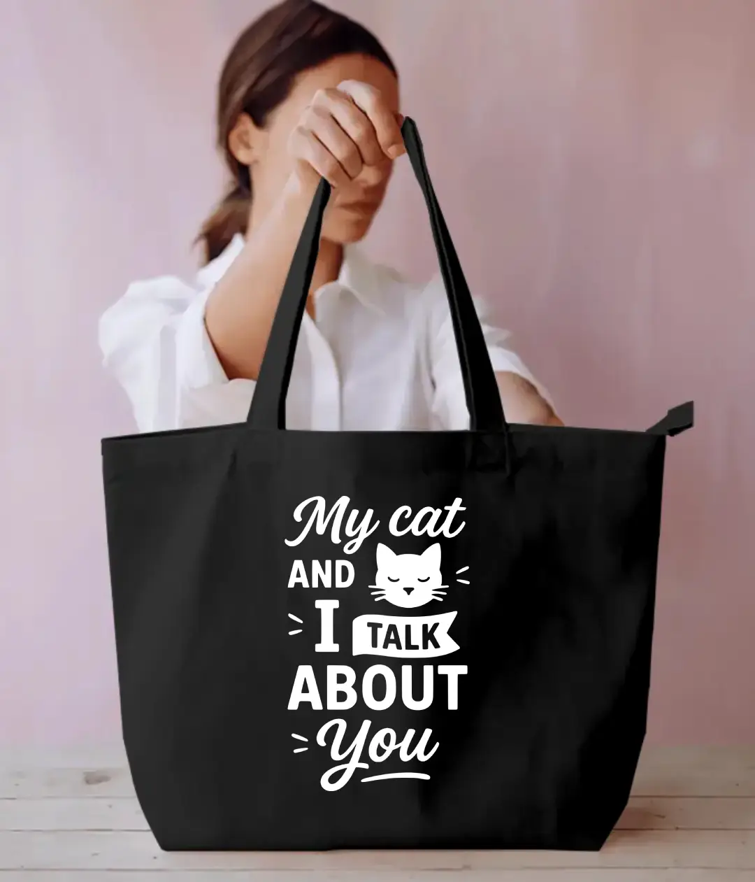 My Cat And I Talk About You Everyday Large Black Tote Bag