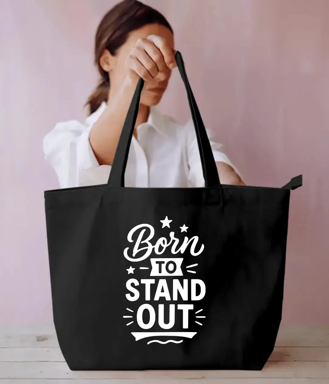 Born To Stand Out Everyday Large Black Tote Bag