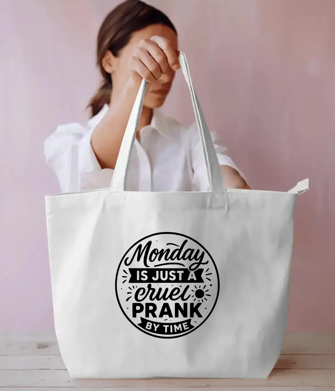 Monday A Cruel Prank Everyday Large White Tote Bag