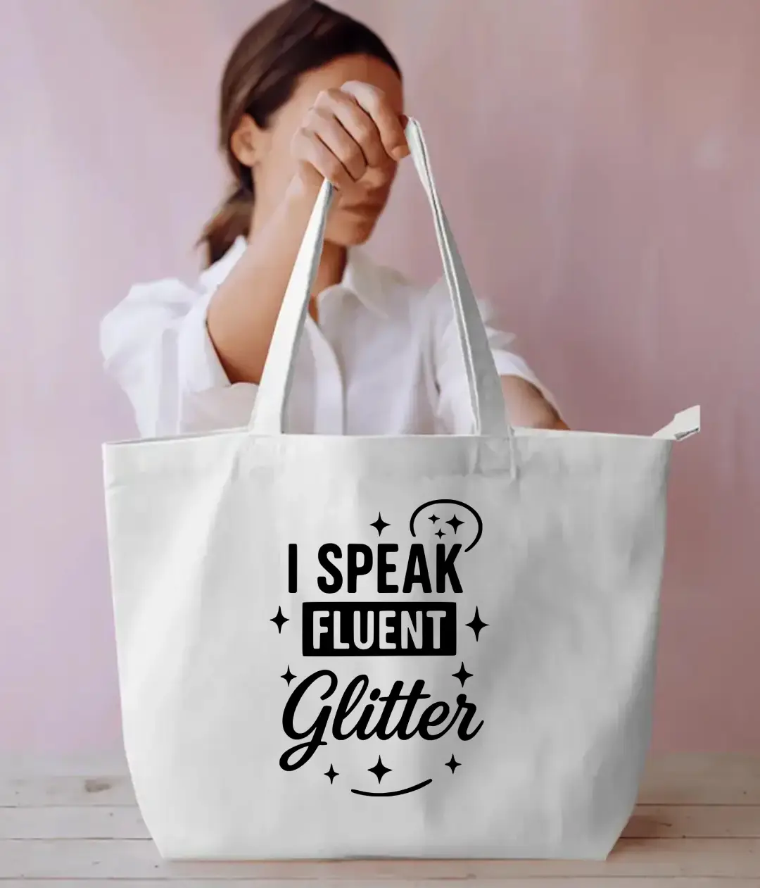 I Speak Fluent Glitter Everyday Large White Tote Bag