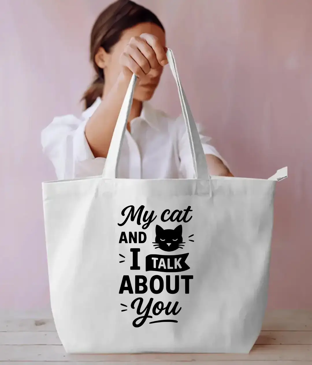 My Cat And I Talk About You Everyday Large White Tote Bag