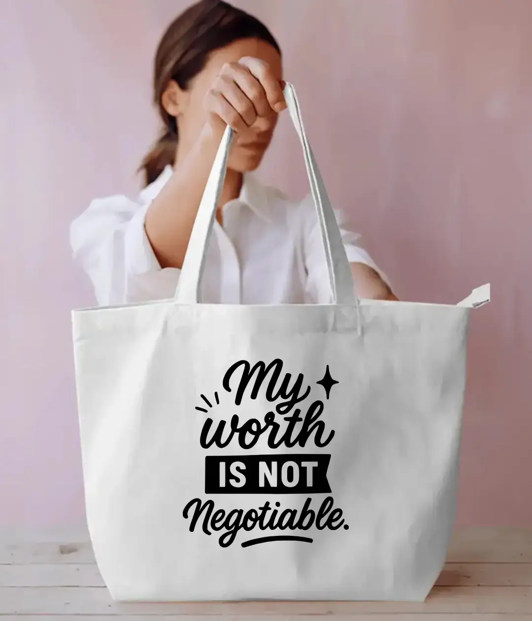 My Worth Is Not Negotiable Large White Tote Bag