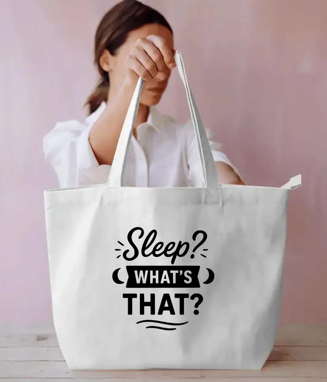 Sleep Whats That Everyday Large White Tote Bag