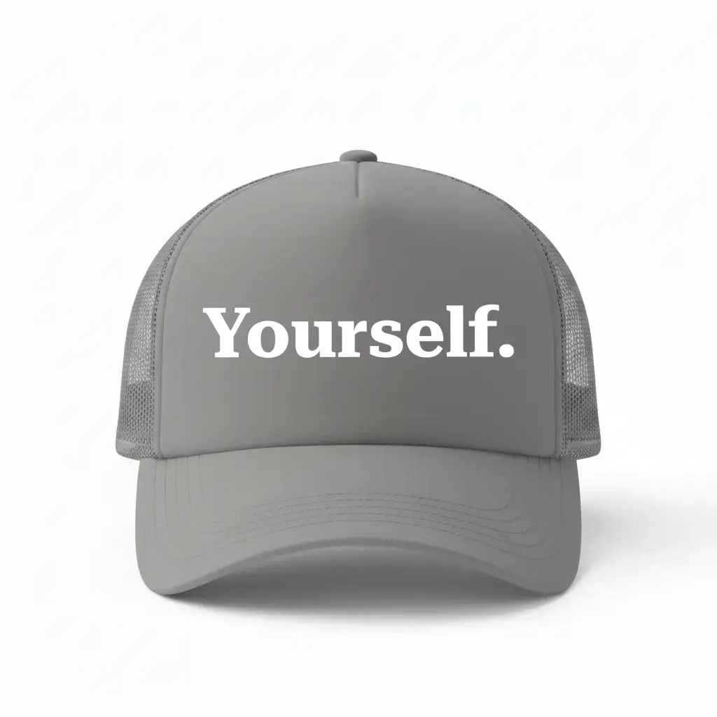 Yourself Grey Trucker Cap