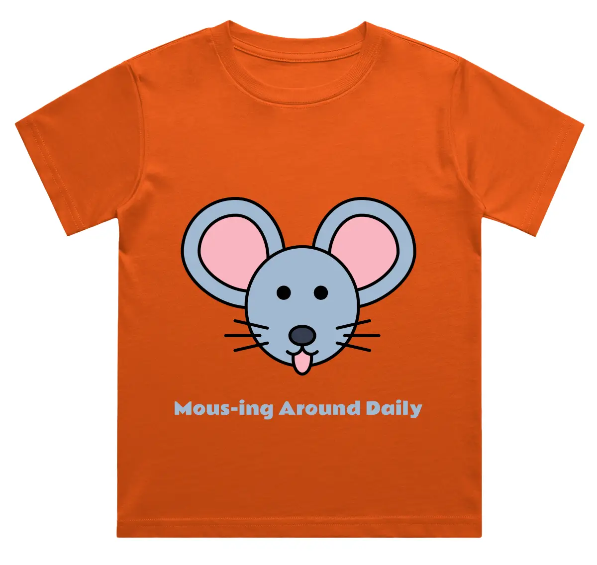 Funny Mouse Quote Kids Orange Cotton T-shirt - Image 2