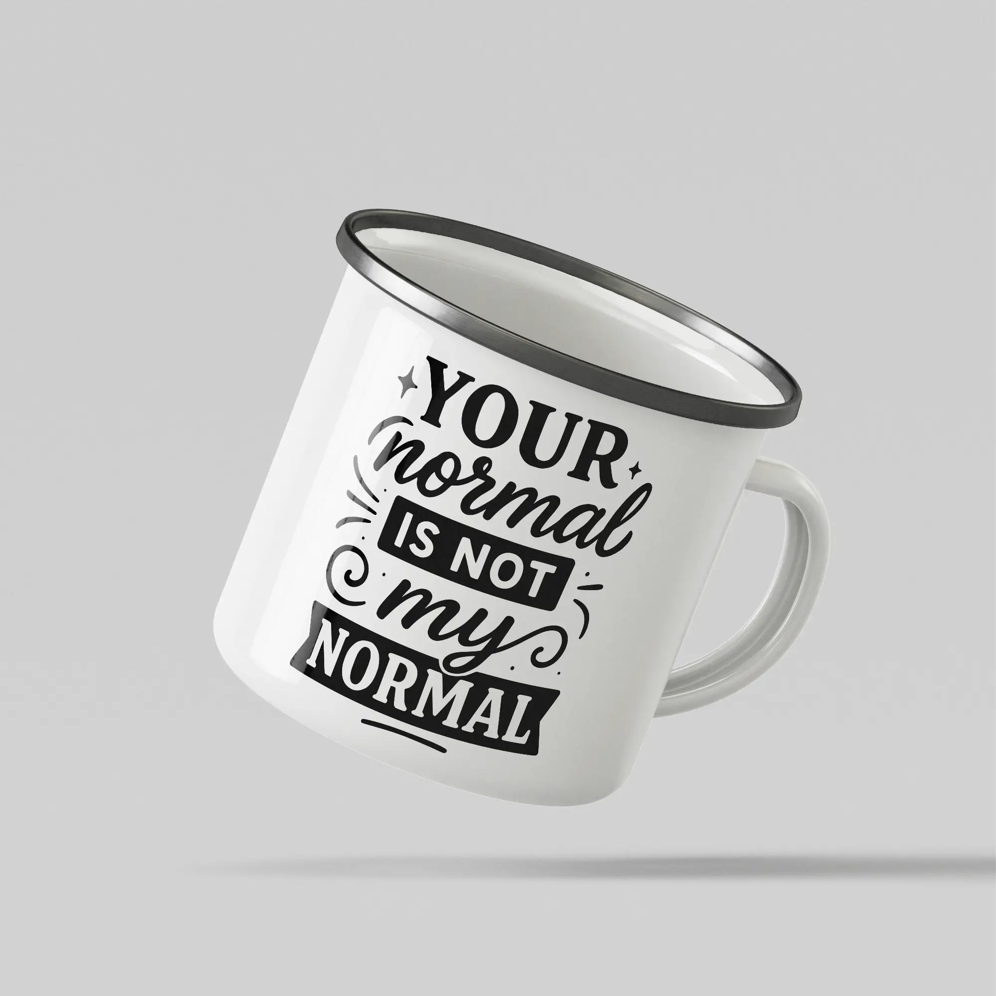 Your Normal Is Not My Normal White Enamel Mug - Image 3