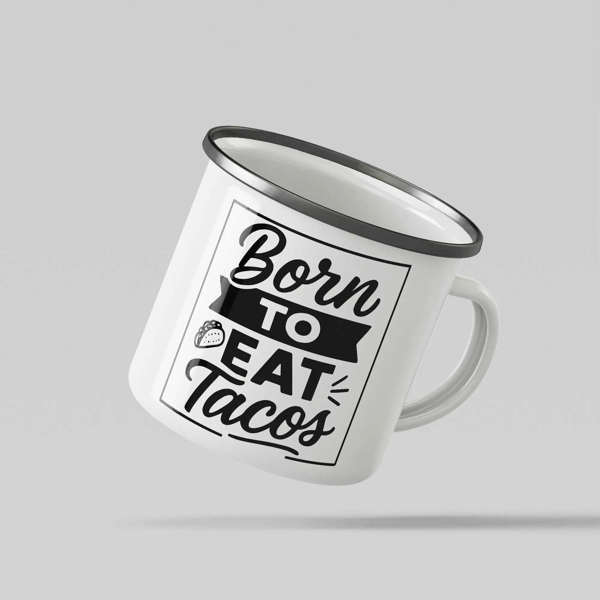 Born To Eat Tacos White Enamel Mug - Image 3