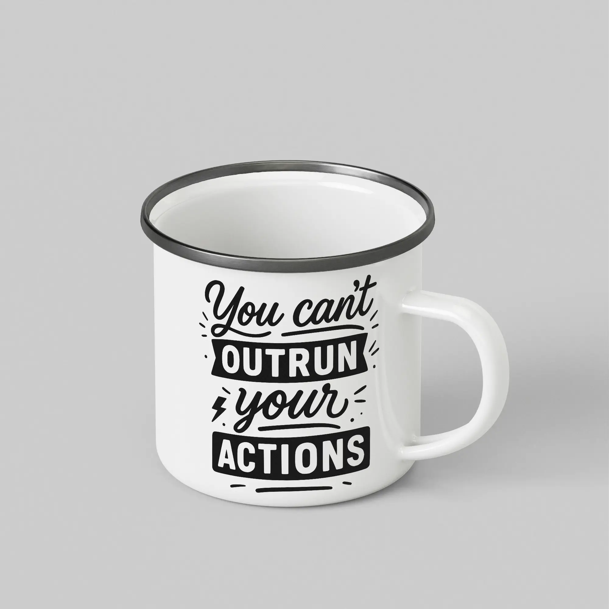 You Cant Outrun Your Actions White Enamel Mug