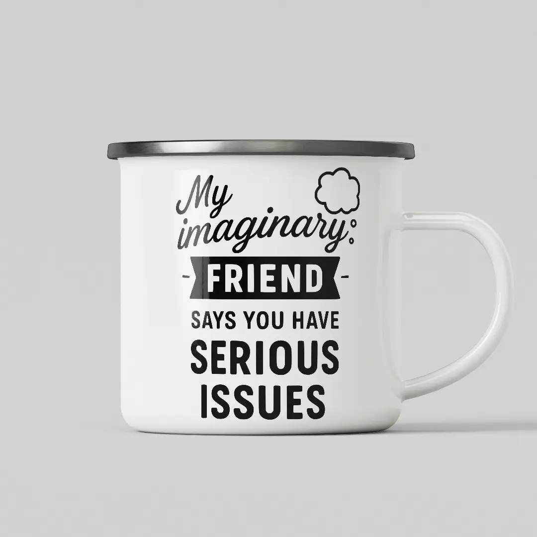 Funny Quote White Enamel Mug - Image 2