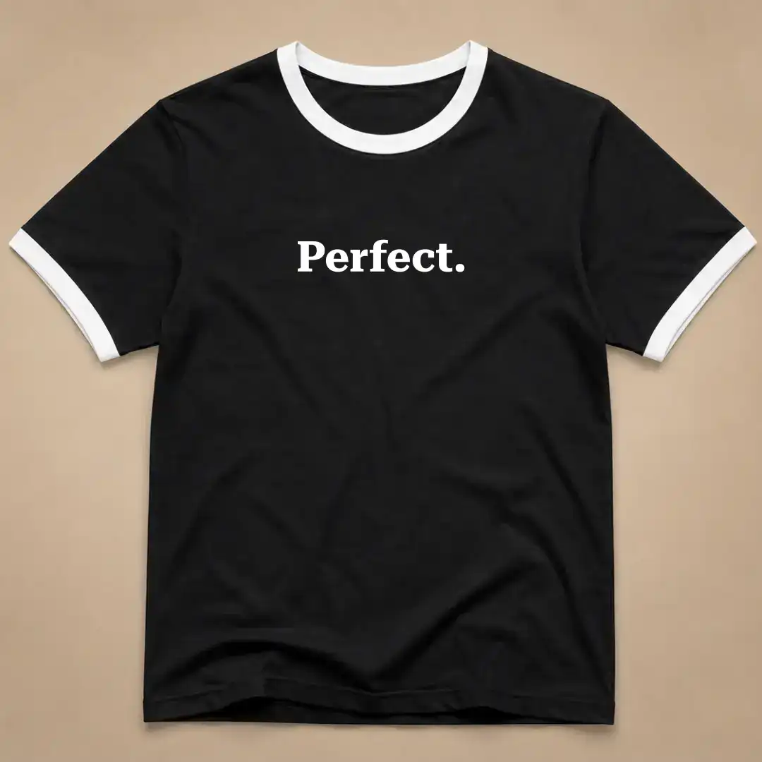 Be Perfect Ringer T-shirt - Image 2